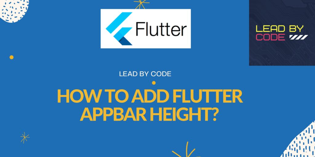 how-to-add-flutter-appbar-height